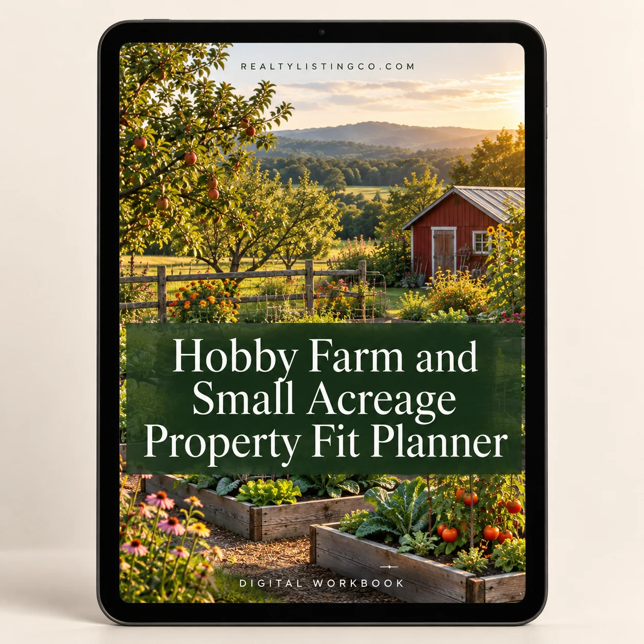 Hobby Farm and Small Acreage Property Fit Planner
